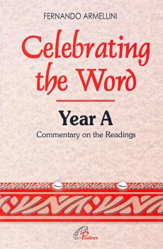 Celebrating the word (Year A)