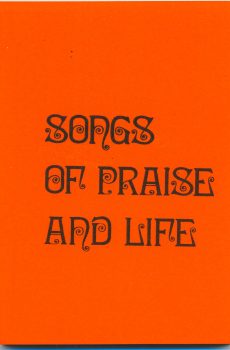 Songs of Praise and Life