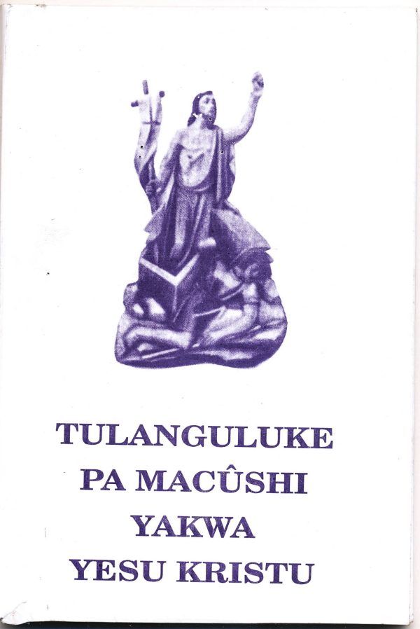 Tulanguluke pa macushi yakwa Yesu